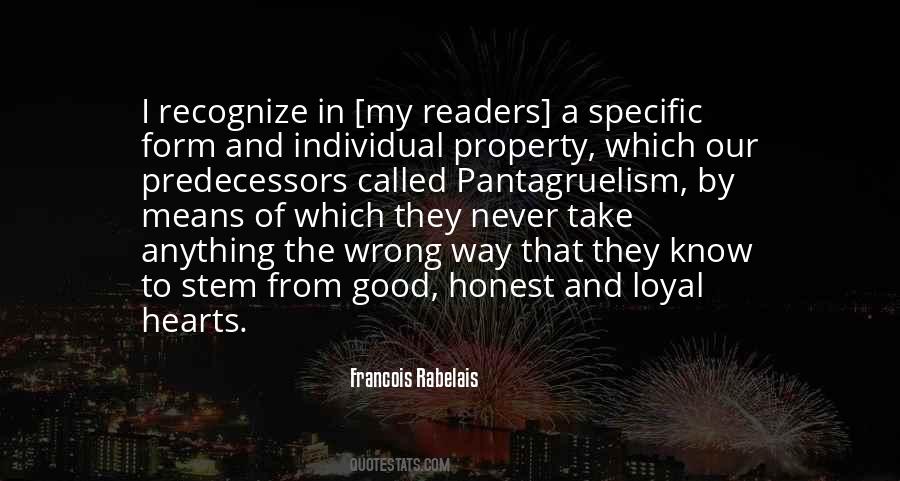 Loyal And Honest Quotes #103552