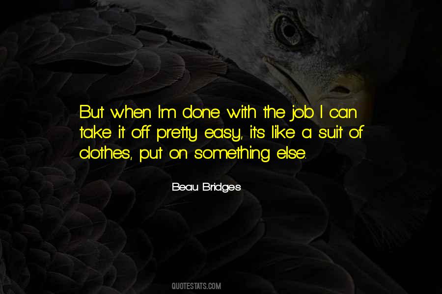 Take It Easy But Take It Quotes #1345666