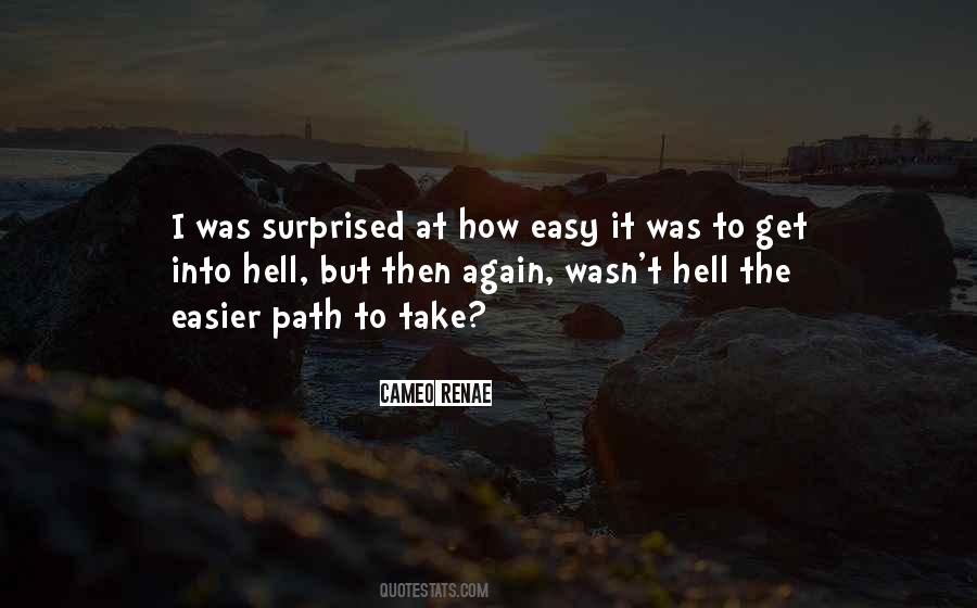 Take It Easy But Take It Quotes #1715931