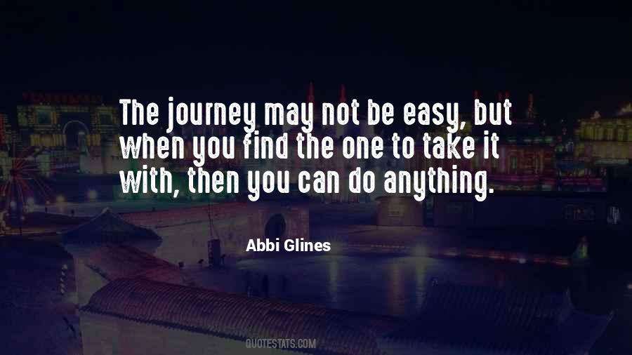 Take It Easy But Take It Quotes #828197