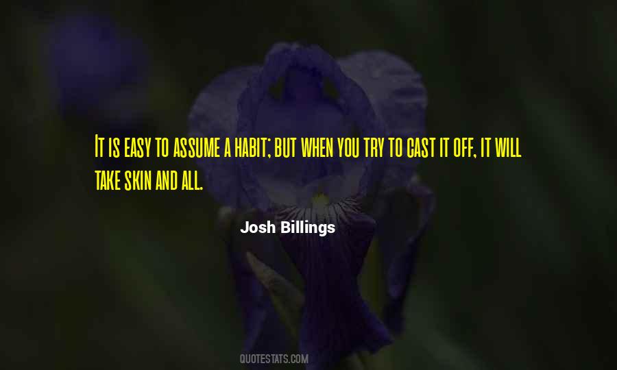 Take It Easy But Take It Quotes #890036