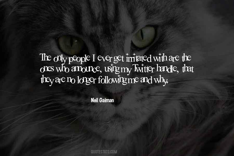 When You Are Irritated Quotes #334604