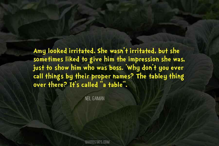 When You Are Irritated Quotes #723257