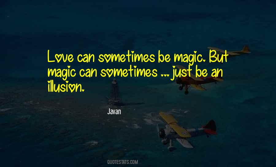 Illusion Magic Quotes #1059742