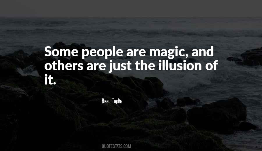 Illusion Magic Quotes #1631147