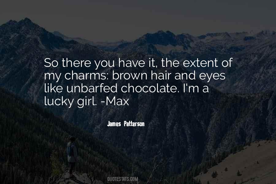 Chocolate Brown Hair Quotes #99705