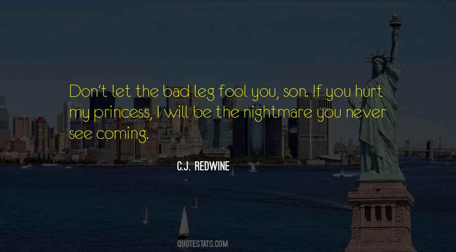 Bad Nightmare Quotes #1669403