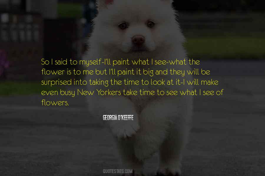 Make It Into Art Quotes #1669793