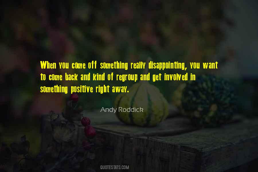 When You Really Want Something Quotes #1506332