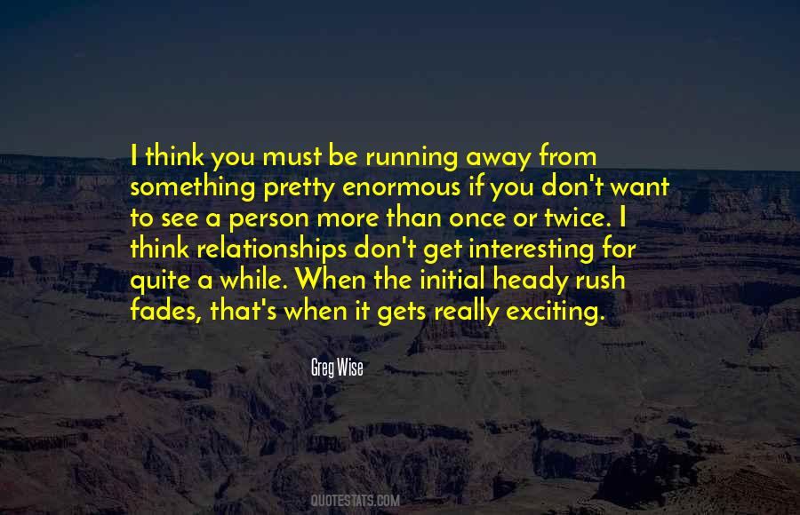 When You Really Want Something Quotes #627450
