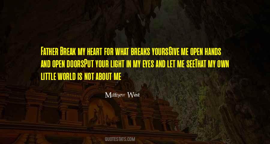 In My Own Little World Quotes #978186
