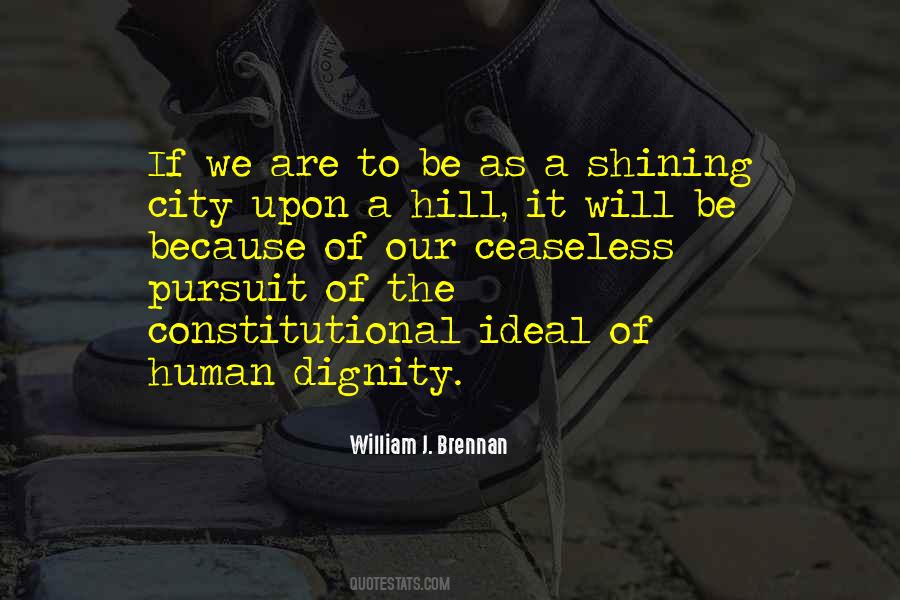 Shining City On The Hill Quotes #774474