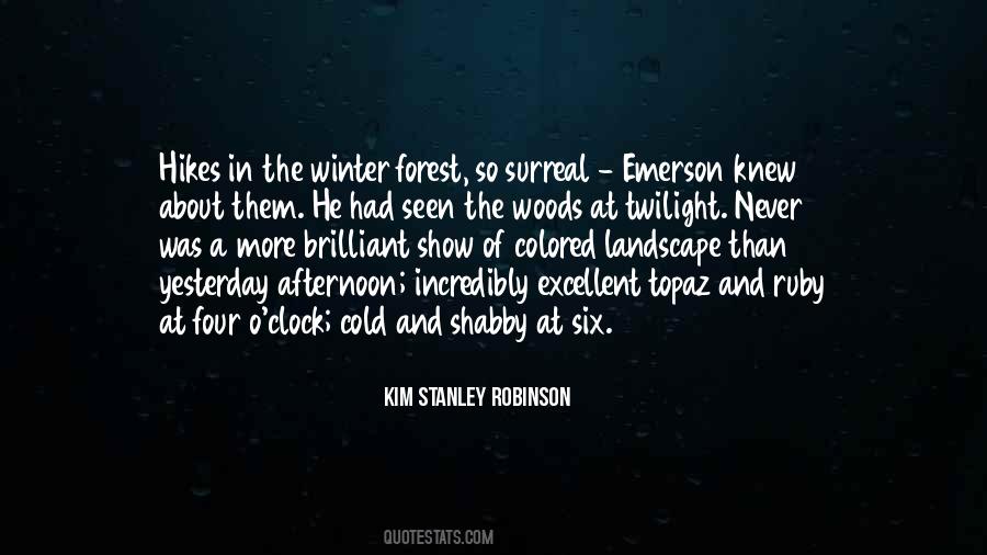 Woods Forest Quotes #103485