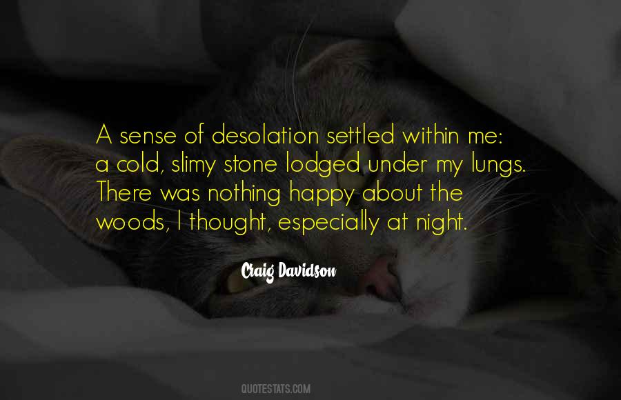 Woods Forest Quotes #1581854