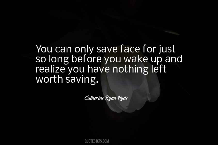 Have Nothing Left Quotes #1382362