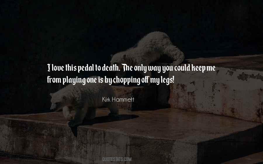 This Is My Way Quotes #255967