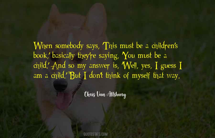 This Is My Way Quotes #651734