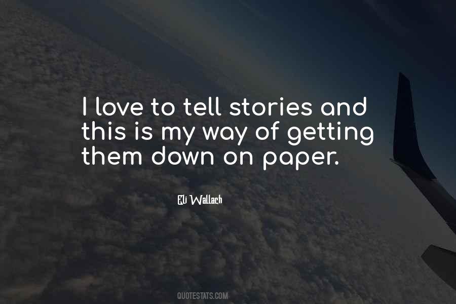 This Is My Way Quotes #921341