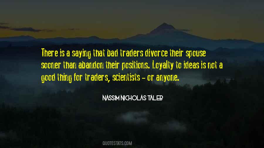 Good Loyalty Quotes #1140796