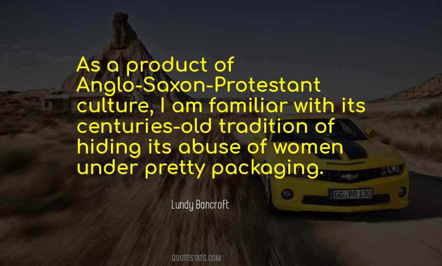 Culture Tradition Quotes #1259873