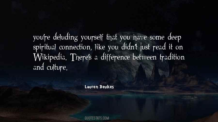 Culture Tradition Quotes #720364