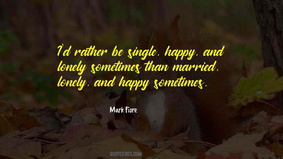 Single And Lonely Quotes #696677