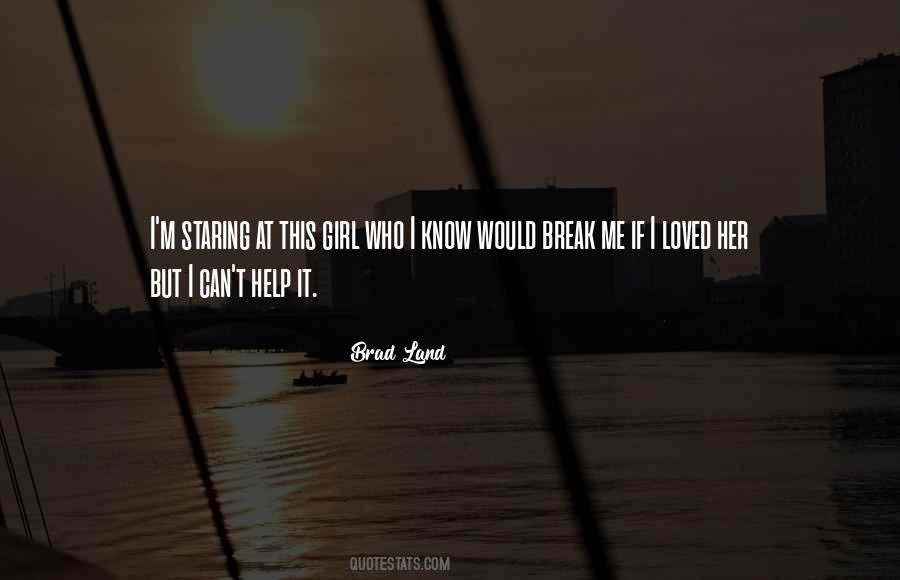 I Love This Girl Quotes #1562876