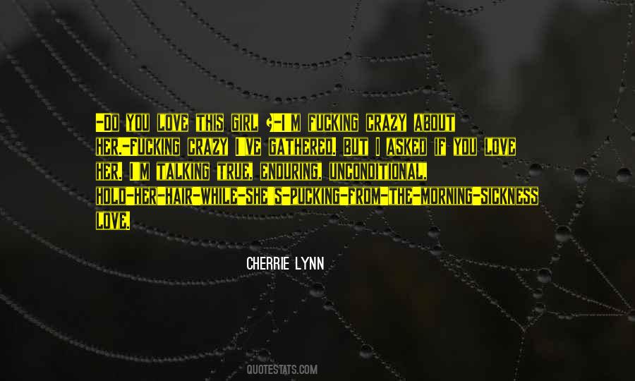 I Love This Girl Quotes #1687473