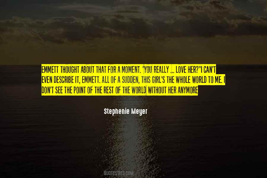 I Love This Girl Quotes #1802065