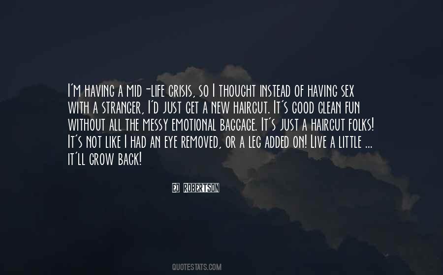 Emotional Crisis Quotes #1246955
