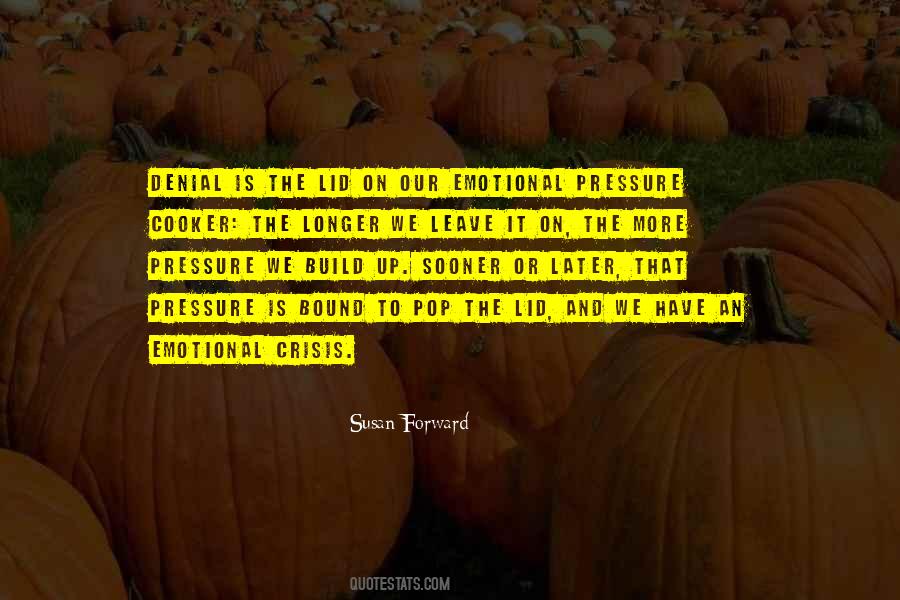 Emotional Crisis Quotes #1522520