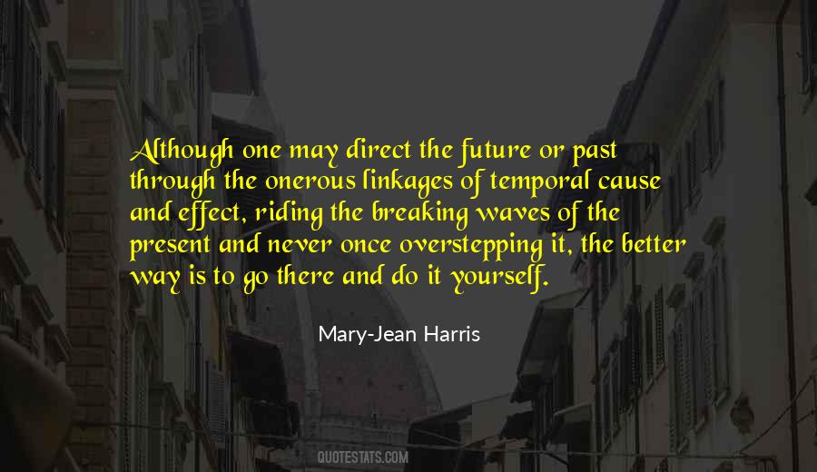 Travel To The Future Quotes #1156600
