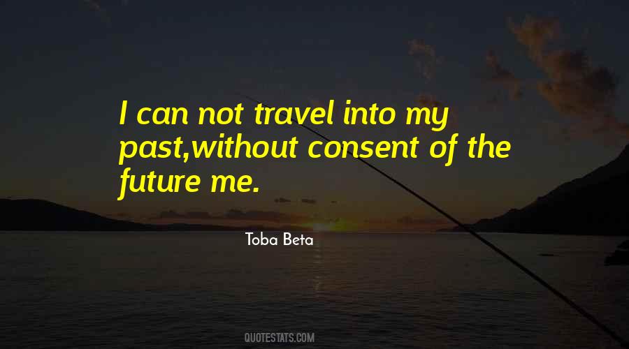 Travel To The Future Quotes #1664328