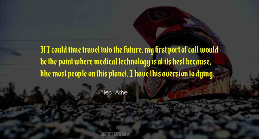 Travel To The Future Quotes #958362
