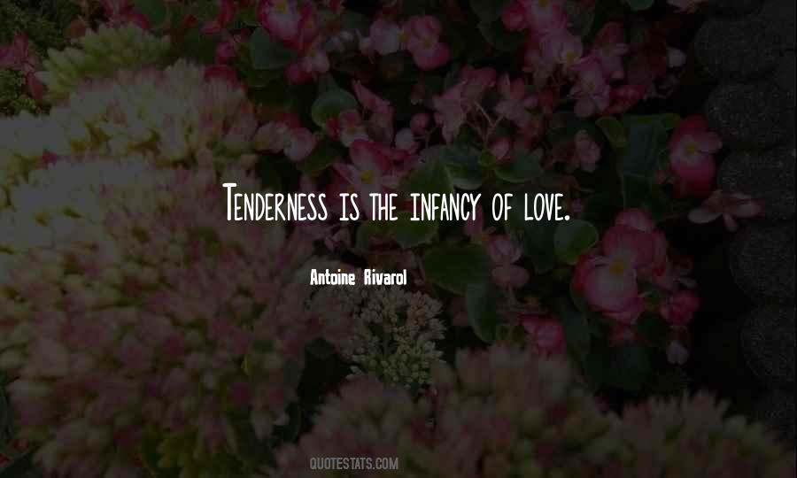 Tenderness Love Quotes #177908