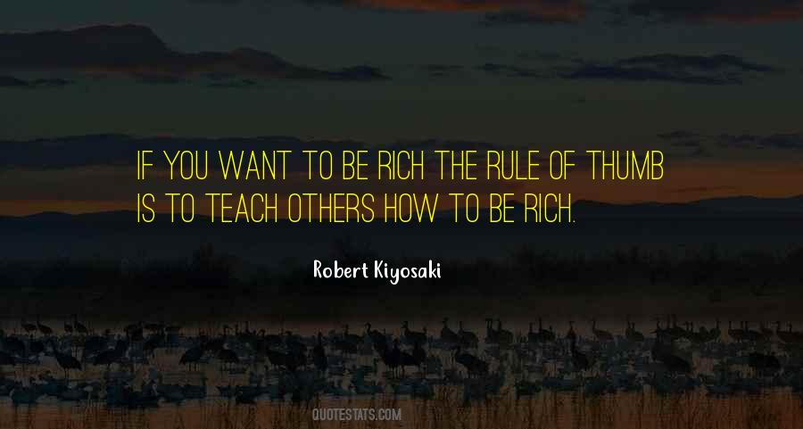 I Will Teach You To Be Rich Quotes #476550