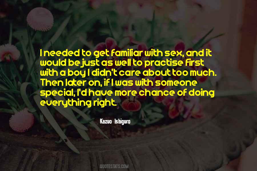 To Have Someone Care Quotes #1311167