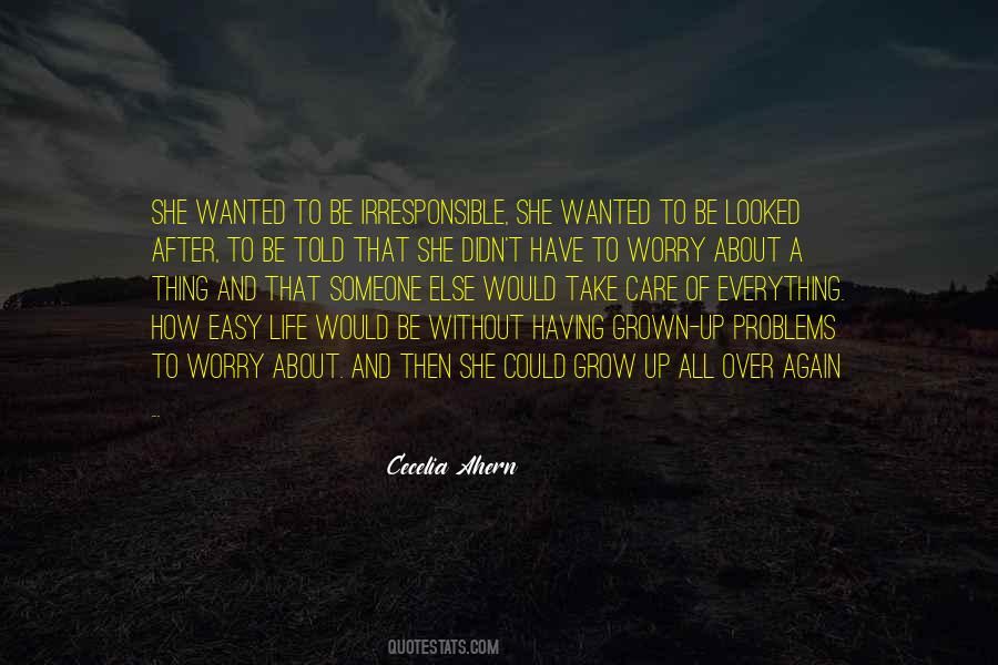To Have Someone Care Quotes #1632883