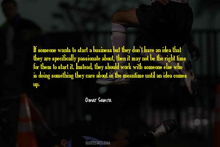 To Have Someone Care Quotes #1716927