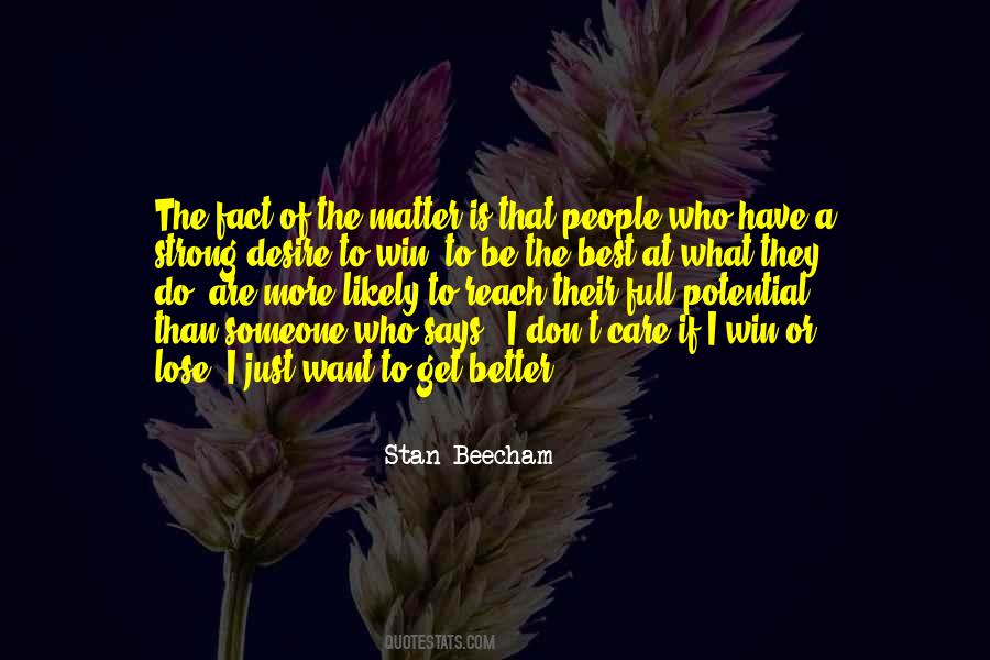 To Have Someone Care Quotes #366271