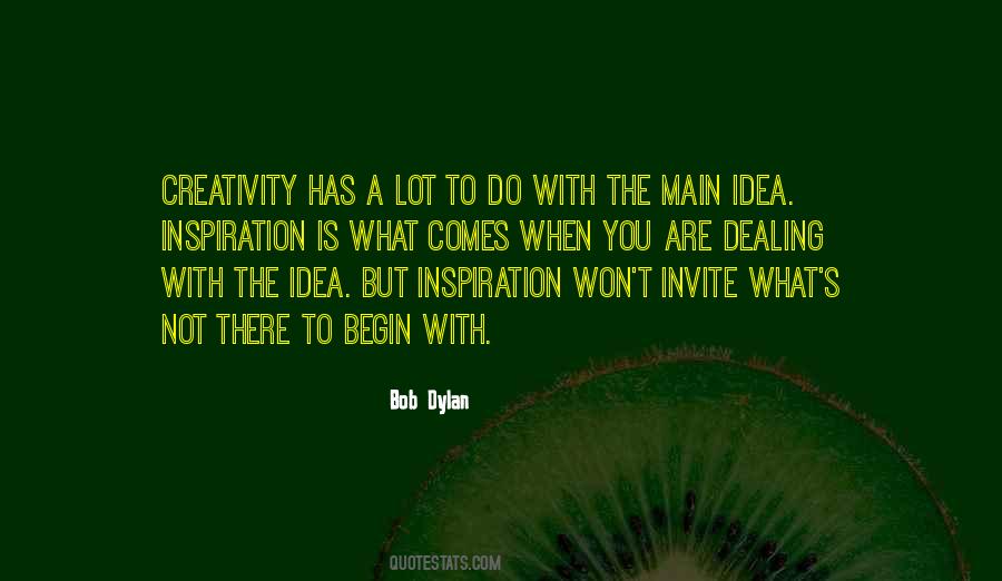 What Is Creativity Quotes #1819128