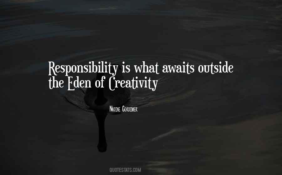 What Is Creativity Quotes #449221