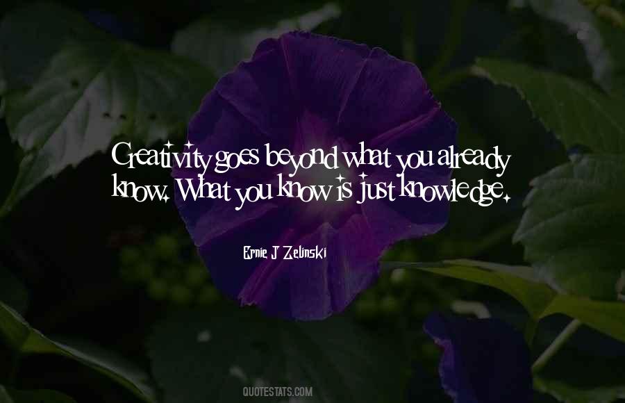 What Is Creativity Quotes #666299