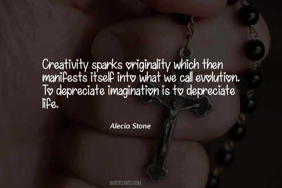 What Is Creativity Quotes #668585