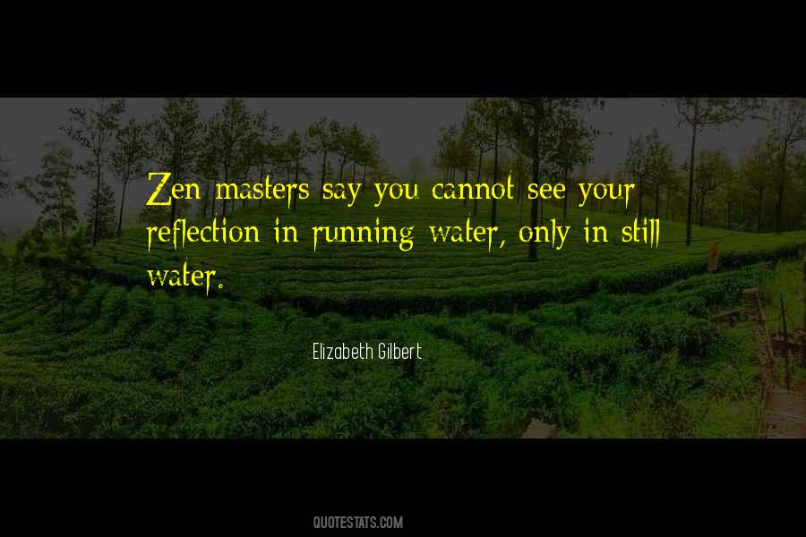 Quotes About Reflection On Water #1164265