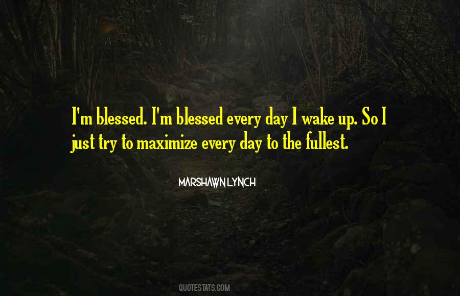 What A Blessed Day Quotes #604883