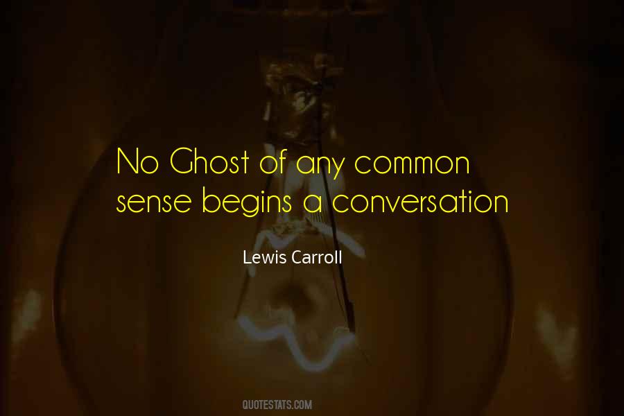 No Conversation Quotes #1319022