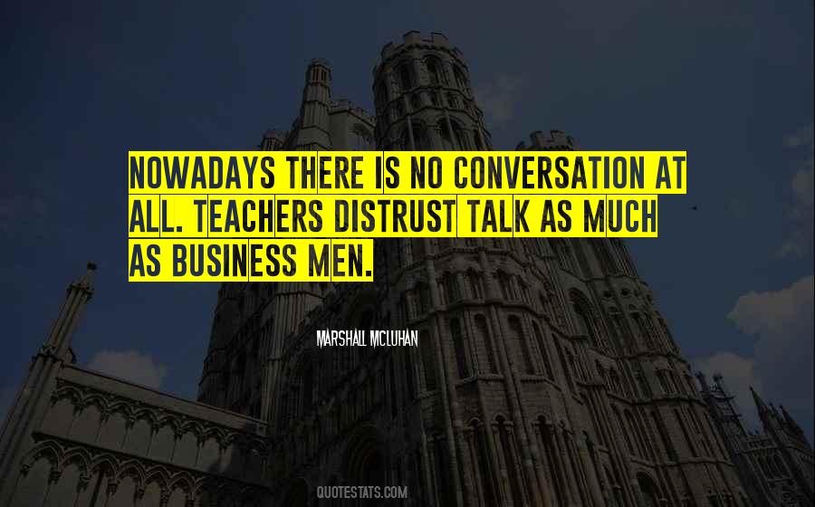 No Conversation Quotes #1579612