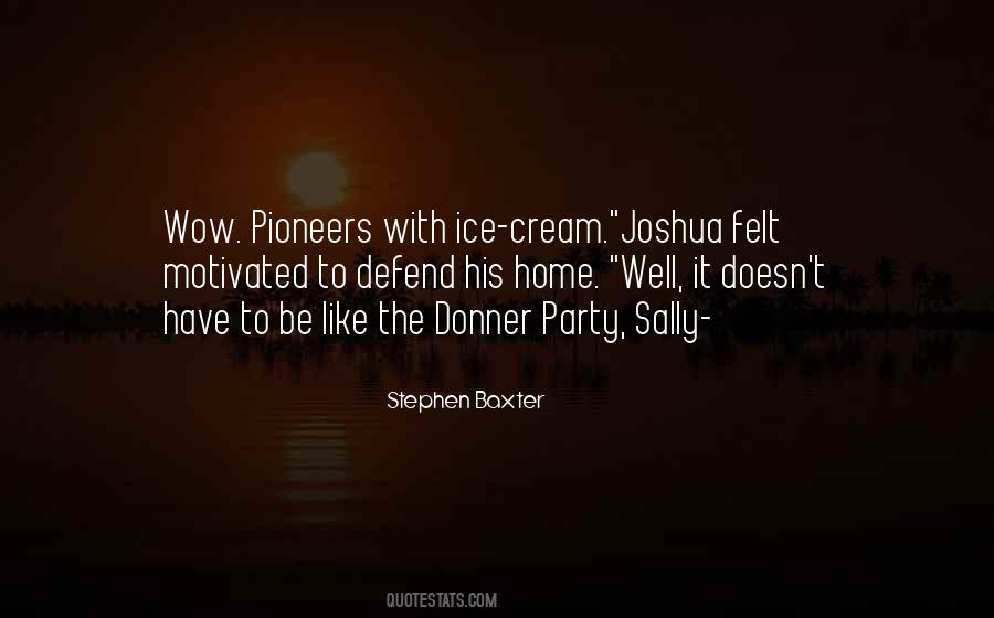 Donner Party Quotes #494418