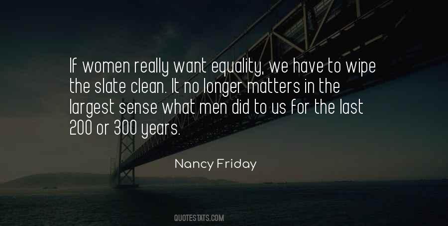 Equality Matters Quotes #1396050